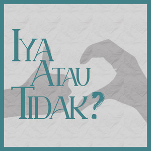 Iya Atau Tidak?, Pt. 3