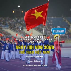 NGÀY HỘI NON SÔNG THỂ THAO VIỆT NAM
