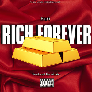 Rich Forever (Explicit)