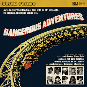 Dangerous Adventures (Explicit)