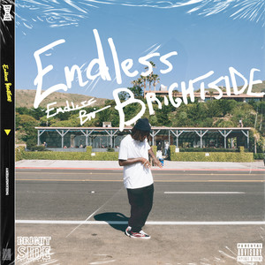 Endless Brightside (Explicit)