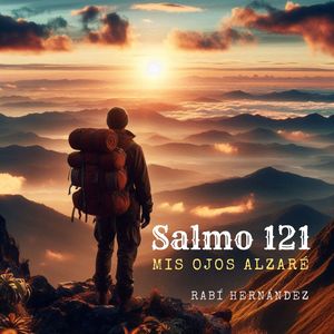 Salmos 121 Mis Ojos Alzaré