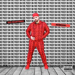 Pussy On Fire (Walking 4 10's Edit) (VJtheDJ Remix|Explicit)