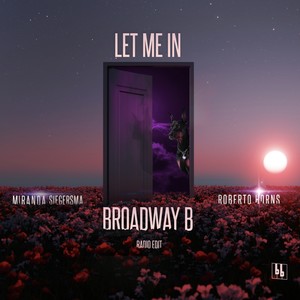 Let Me In (feat. Miranda Siegersma & Roberto Horns) (Radio Edit)