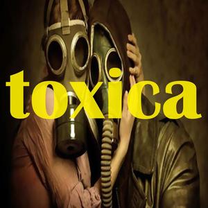 toxica