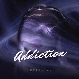 Addictions (Explicit)