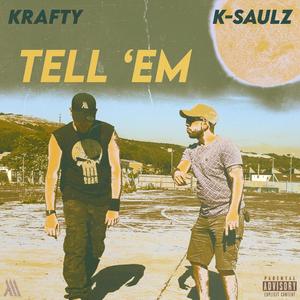 Tell 'Em (Explicit)