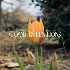 Good Intentions (feat. Broadside & Oliver Baxxter) [Explicit]