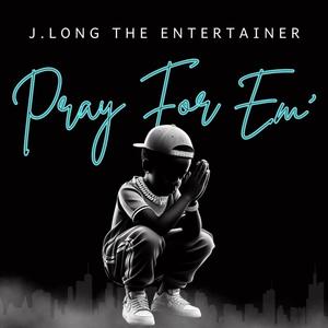 PRAY FOR EM (Explicit)