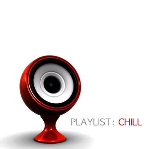 Playlist: Chill