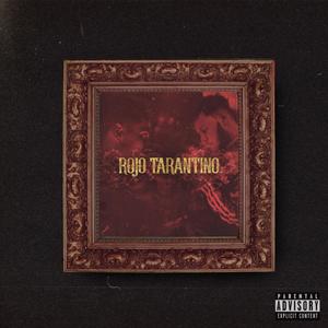 Spvm ~ Rojo Tarantino(feat. CK Martin) (Explicit)