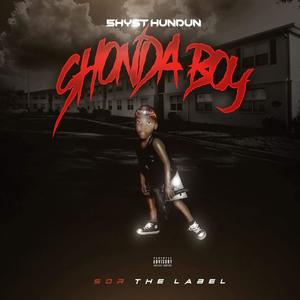 Shonda Boy (Explicit)