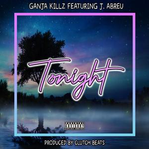 Tonight (feat. J. Abreu) (Explicit)