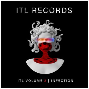 ITL, Vol. 2: Infection (Explicit)