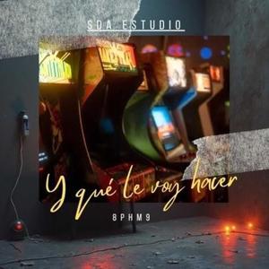 Y que le voy hacer (Explicit)