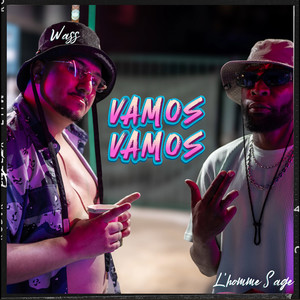 VAMOS VAMOS (Explicit)