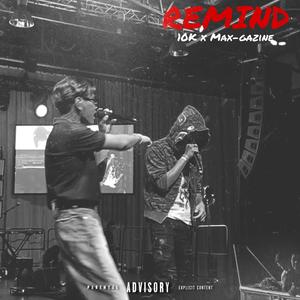 อยากให้เธอลองทบทวน (Remind) (feat. Max-gazine) [Explicit]