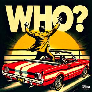 WHO? (Explicit)