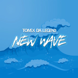 New Wave (Explicit)
