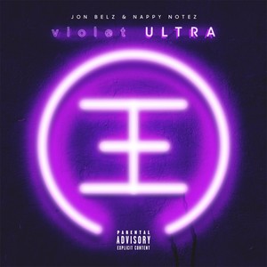 Violet Ultra (Explicit)