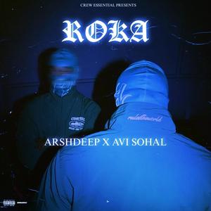 Roka (feat. Avi $ohal) (Explicit)