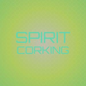 Spirit Corking
