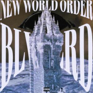 NEW WORLD ORDER (Explicit)