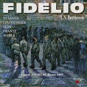 Beethoven: Fidelio (Rome 1957)