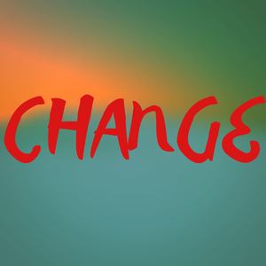 Change