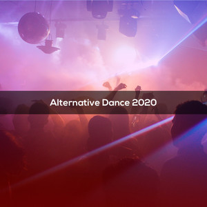 Alternative Dance 2020
