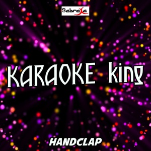 HandClap(Originally Performed By Fitz and the Tantrums) (Karaoke Version)