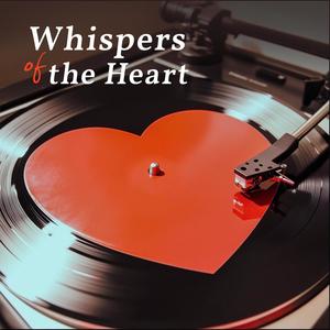 Whispers of the Heart