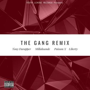 The Gang (Remix) (Remix)