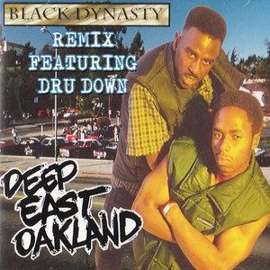 Deep East Oakland (Remix|Explicit)