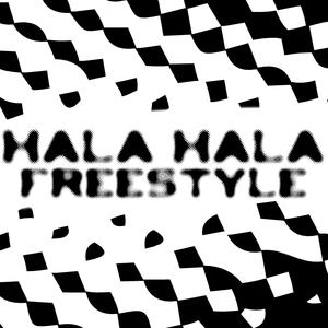 Hala-Hala Freestyle