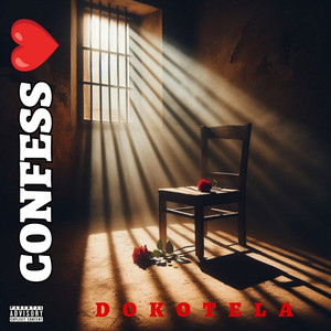 Confess (Explicit)