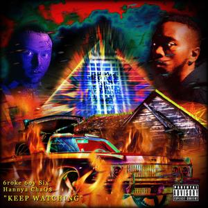 Keep Watching (Explicit)