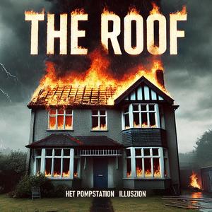 The Roof (Explicit)