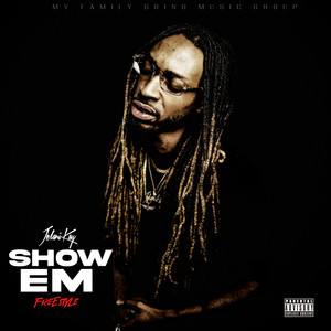 Show Em (Explicit)