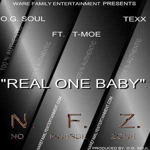 Real One Baby(feat. T- Moe) (Explicit)