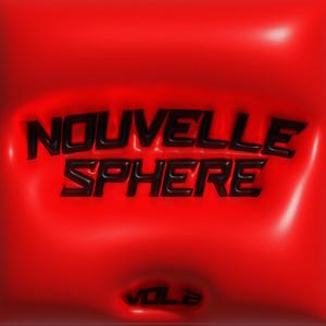 NOUVELLE SPHÈRE vol.2 (Explicit)