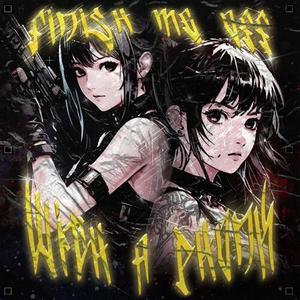 Finish Me Off with a Phonk