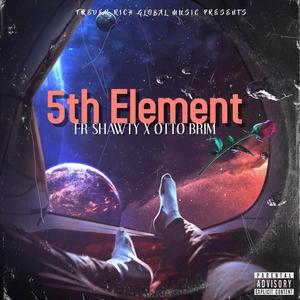 5th Element (feat. Otto Brim) [Explicit]