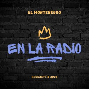 En La Radio (Explicit)