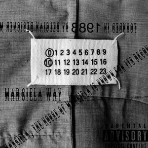 Margeila Way (Explicit)