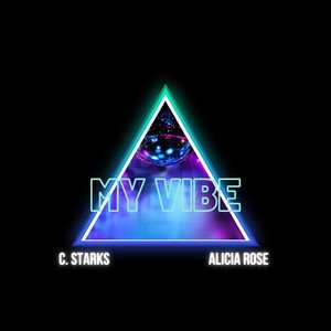 My Vibe (Explicit)