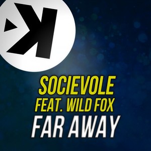 Far Away (Radio Edit)