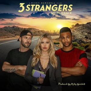 3 Strangers (Original Soundtrack)