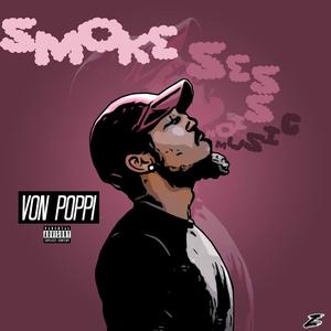 Smoke Session Music (Explicit)