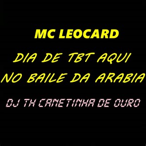 Dia de Tbt Aqui no Baile da Arabia (Explicit)